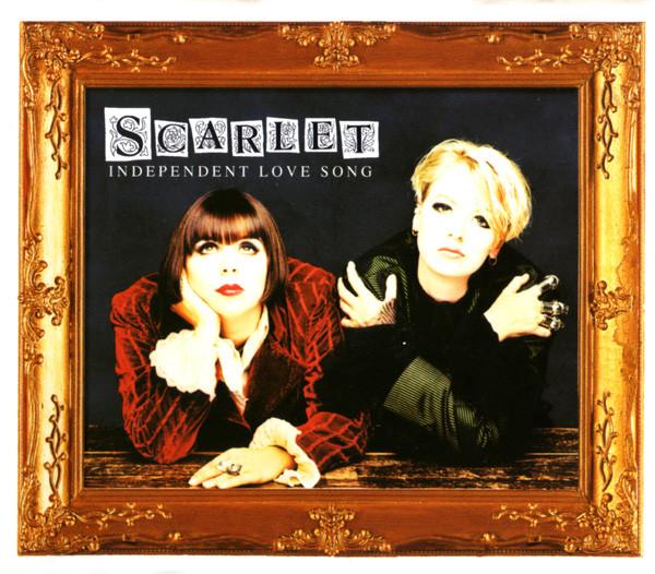 Scarlet  - Independent Love Song