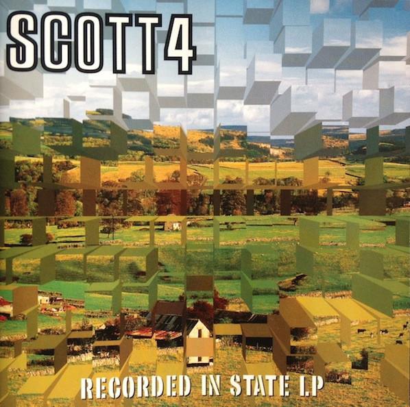 Scott 4 - Recorded In State LP