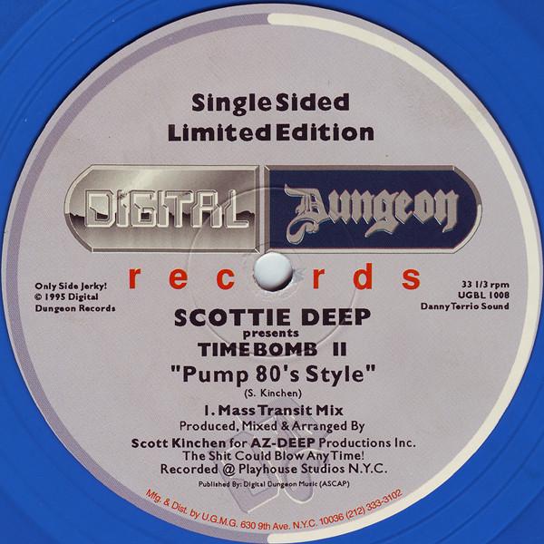 Scotti Deep, Time Bomb - Pump 80's Style