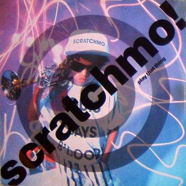 Scratchmo - Play That Thing