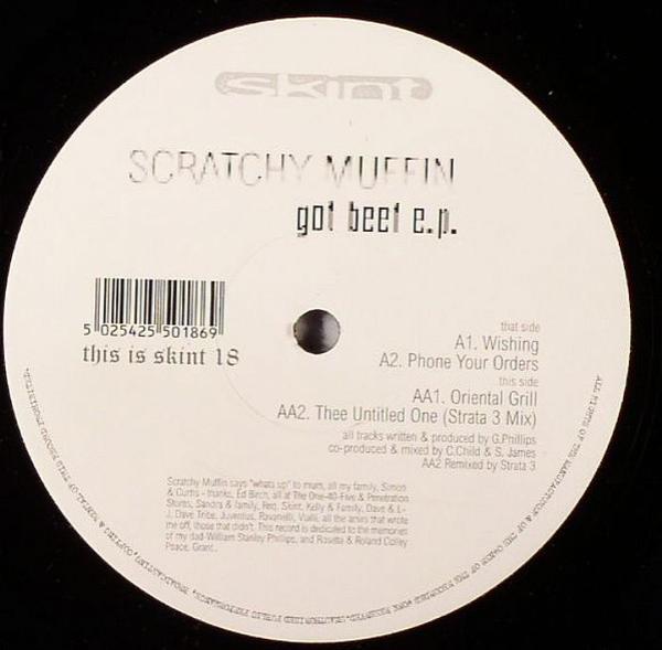 Scratchy Muffin - Got Beef E.P.
