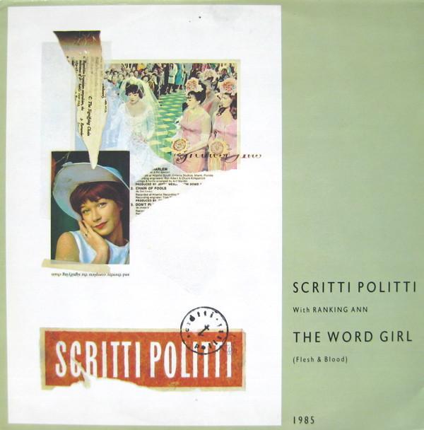 Scritti Politti, Ranking Ann - The Word Girl (Flesh & Blood)
