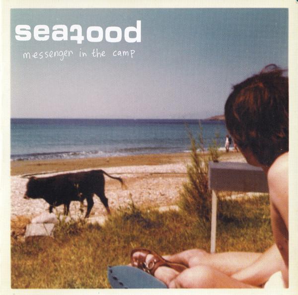 Seafood - Messenger In The Camp