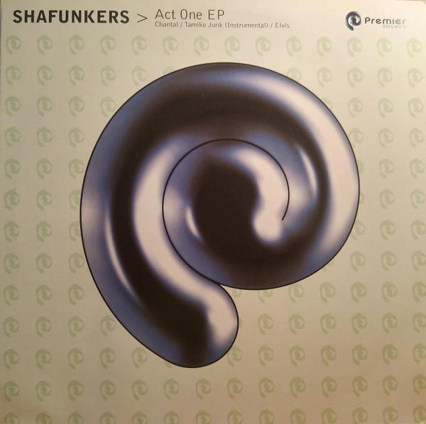 Shafunkers - Act One EP