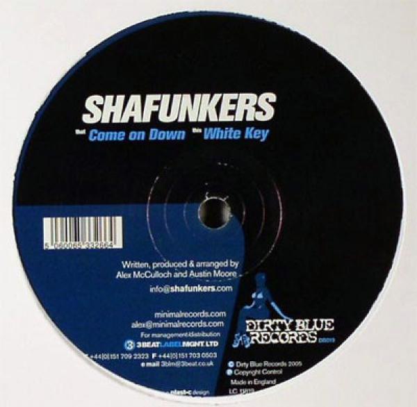 Shafunkers - Come On Down / White Key