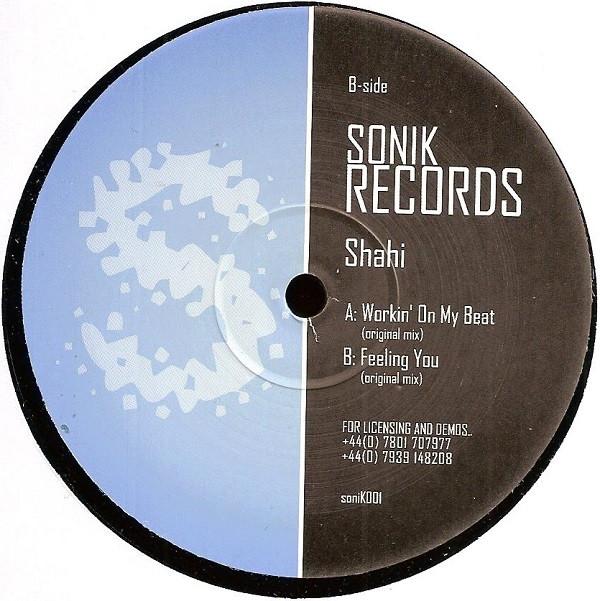 Shahi - Workin' On My Beat