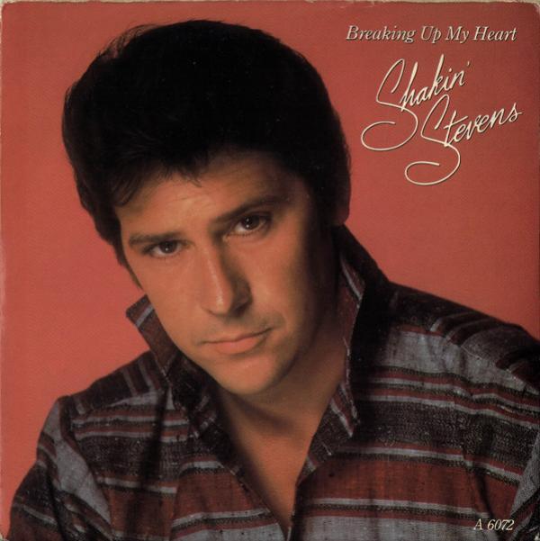 Shakin' Stevens - Breaking Up My Heart