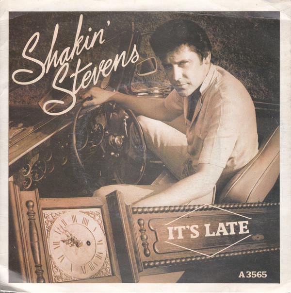 Shakin' Stevens - It's Late