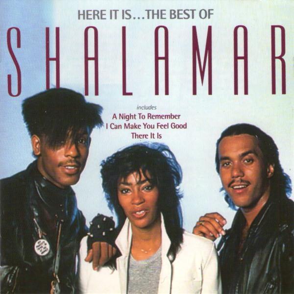 Shalamar - Here It Is ... The Best Of Shalamar