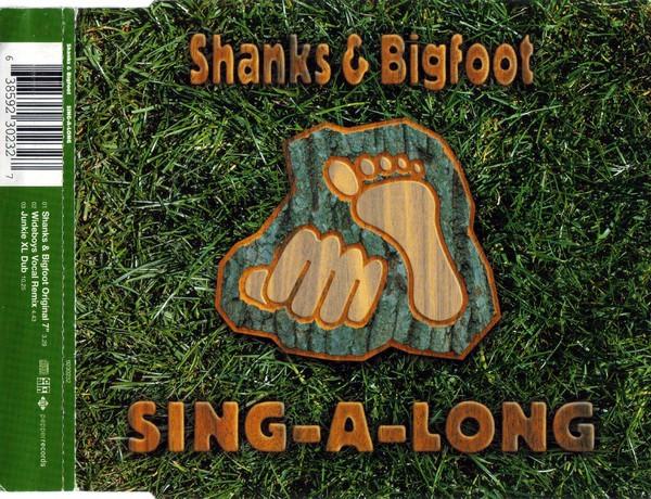 Shanks & Bigfoot - Sing-A-Long