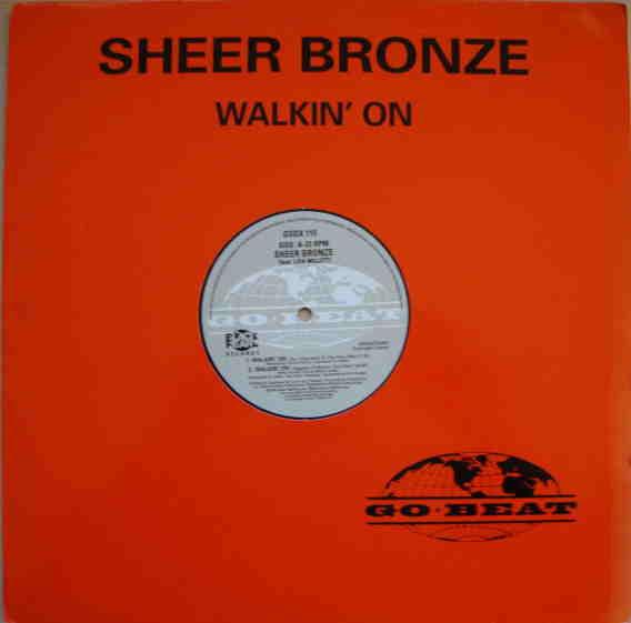 Sheer Bronze, Lisa Millett - Walkin' On