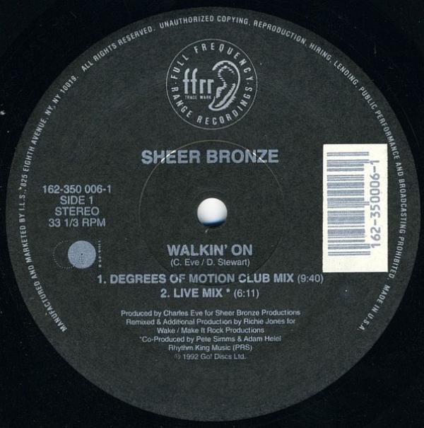Sheer Bronze - Walkin' On