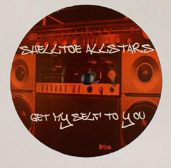 Shelltoe Allstars - Get Myself To You