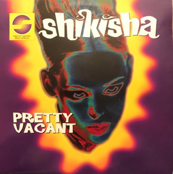 Shikisha - Pretty Vacant