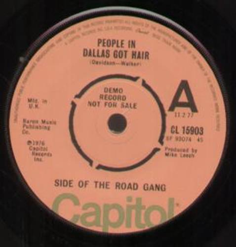 Side Of The Road Gang - People in Dallas Got Hair