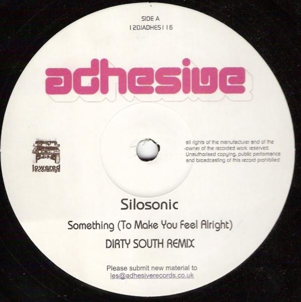 Silosonic - Something (To Make You Feel Alright)