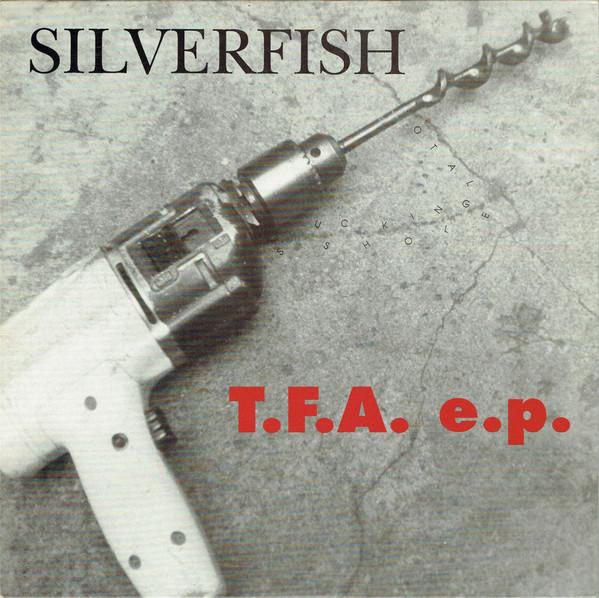 Silverfish - T.F.A. E.P.