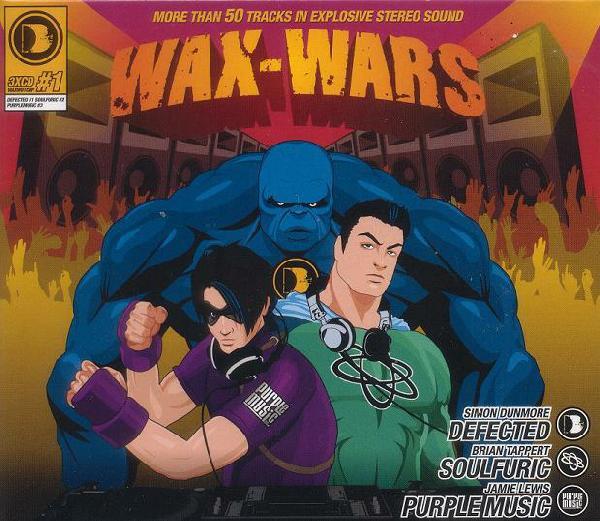 Simon Dunmore, Brian Tappert, Jamie Lewis - Wax-Wars