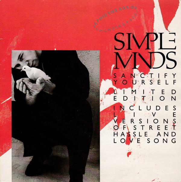 Simple Minds - Sanctify Yourself
