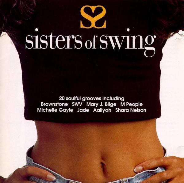  - Sisters Of Swing