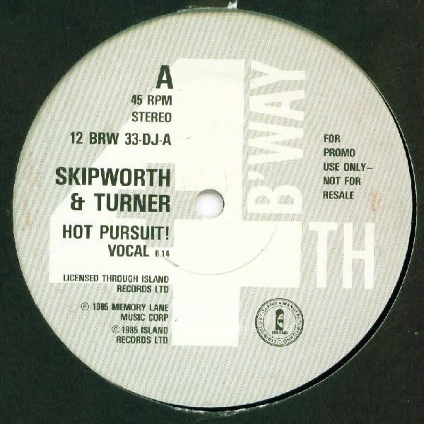 Skipworth & Turner - Hot Pursuit!