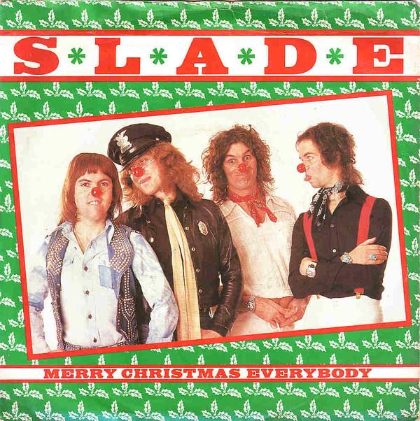 Slade - Merry Christmas Everybody