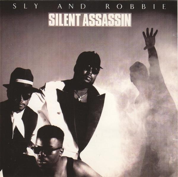Sly & Robbie - Silent Assassin