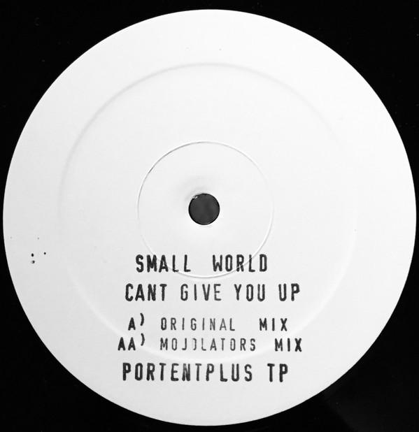 Small World  - Can't Give You Up