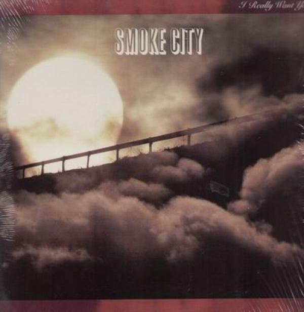 Smoke City (2) - I Really Want You