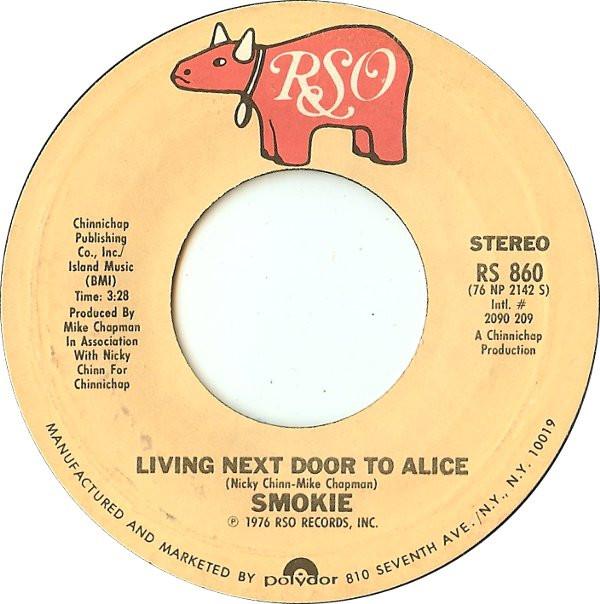Smokie - Living Next Door To Alice / When My Back Was Against The Wall