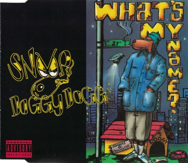 Snoop Dogg - What's My Name?