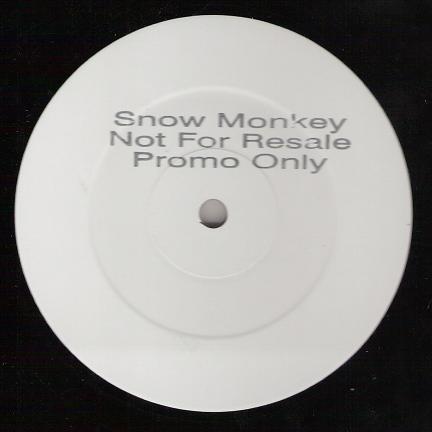 Snow Monkeys - Reachin' / You're Crazy