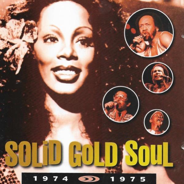  - Solid Gold Soul 1974 - 1975