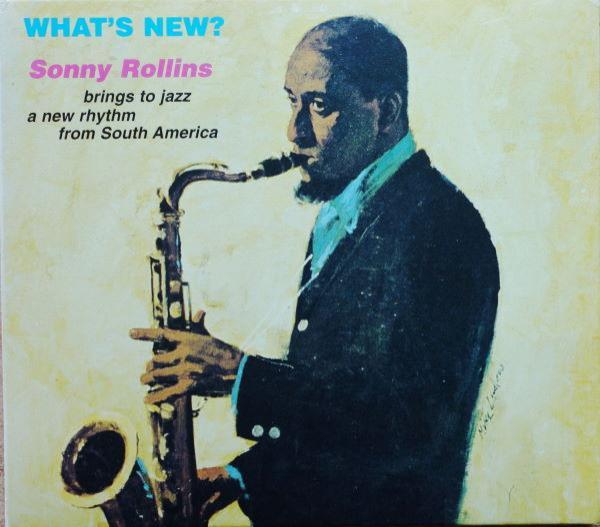 Sonny Rollins - What's New?