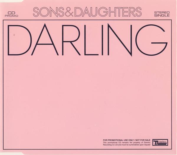 Sons And Daughters - Darling