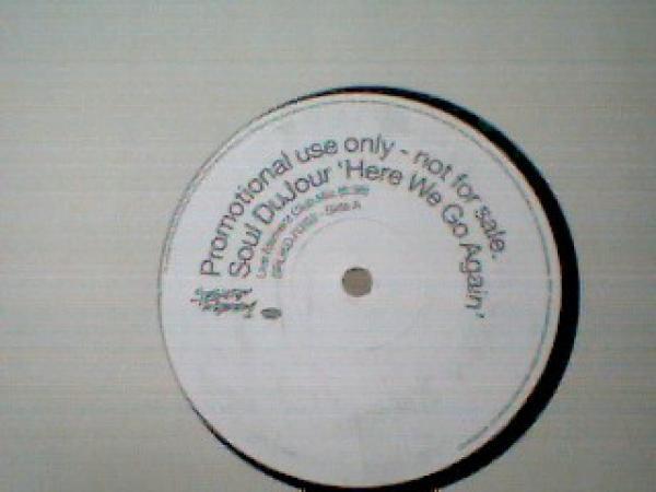 Soul DuJour - Here We Go Again