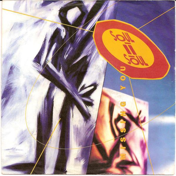 Soul II Soul - Missing You