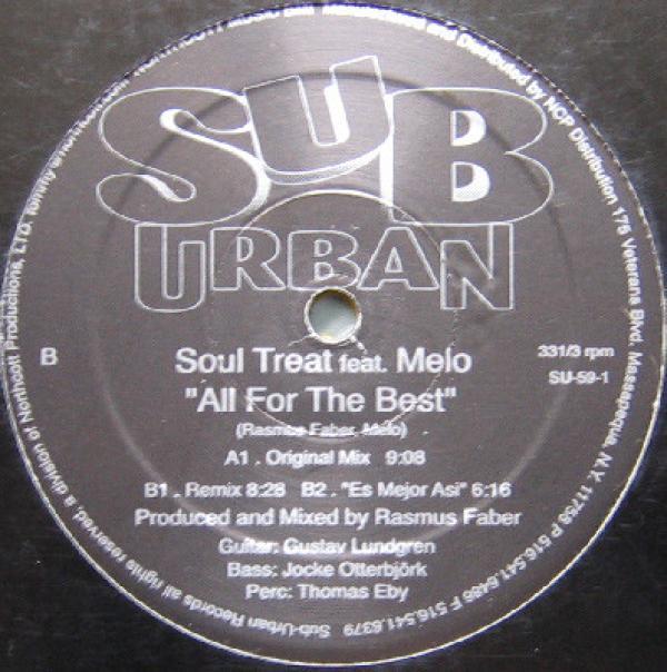 Soul Treat, Melo - All For The Best