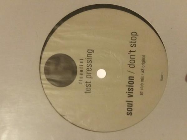 Soul Vision - Don't Stop