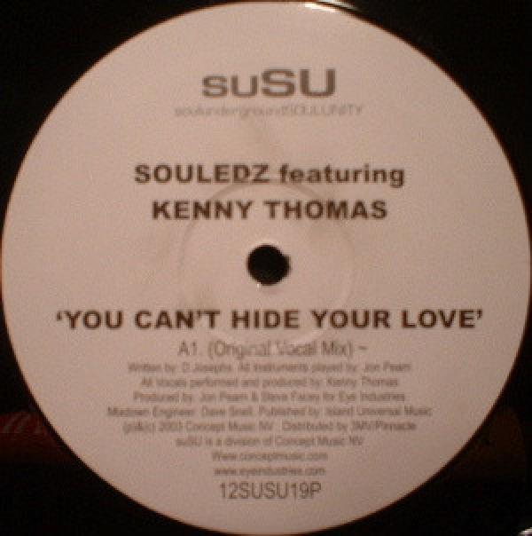 Souledz, Kenny Thomas - You Can't Hide Your Love