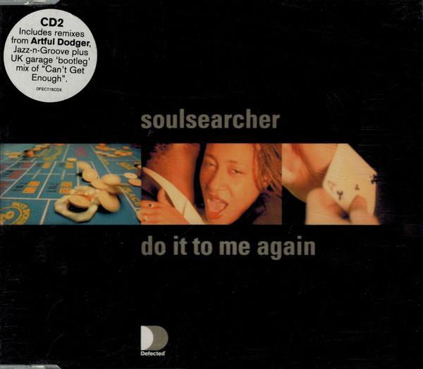 Soulsearcher - Do It To Me Again