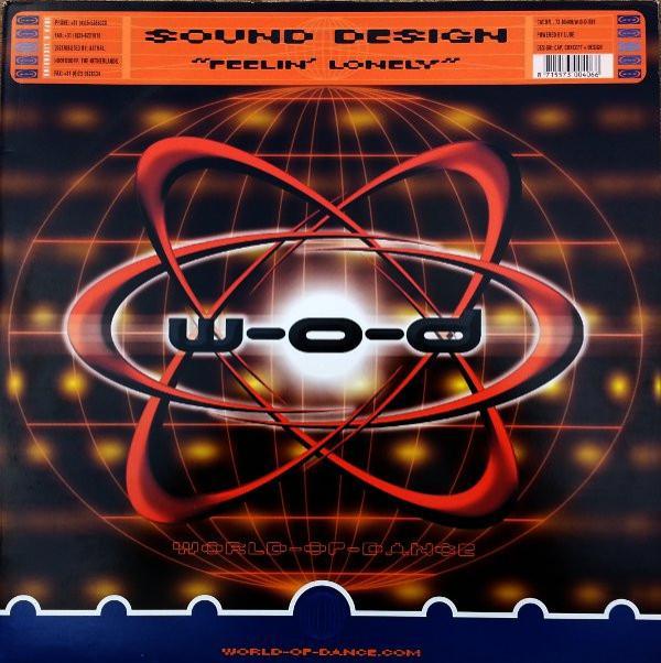 Sound Design  - Feelin' Lonely