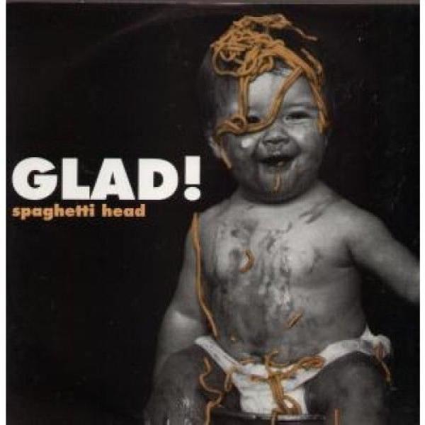 Spaghetti Head (2) - Glad!