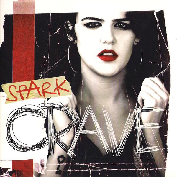 Spark  - Crave