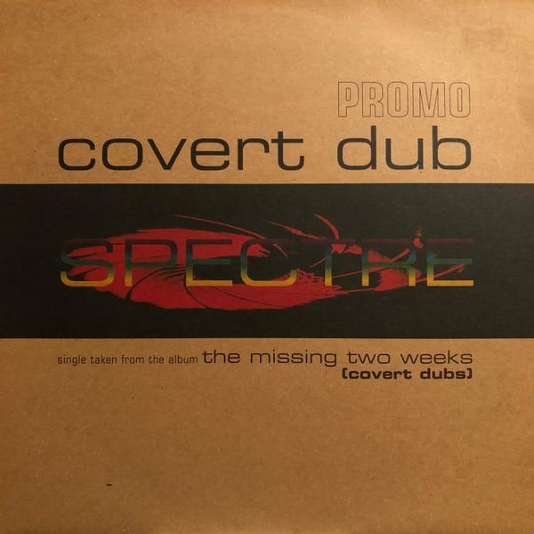 Spectre  - Covert Dub