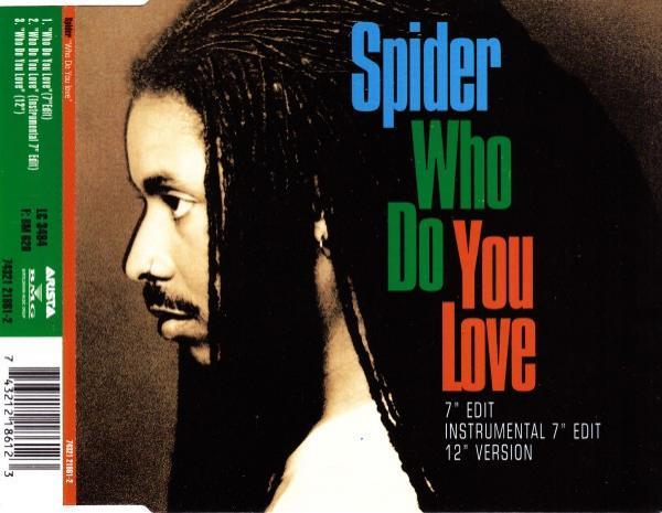 Spider (4) - Who Do You Love