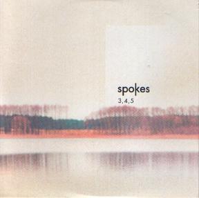 Spokes - 3, 4, 5