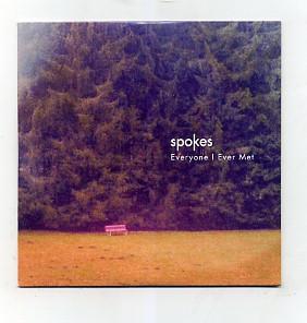 Spokes - Everyone I Ever Met