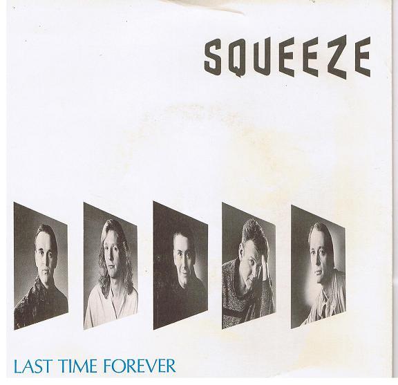 Squeeze (2) - Last Time Forever