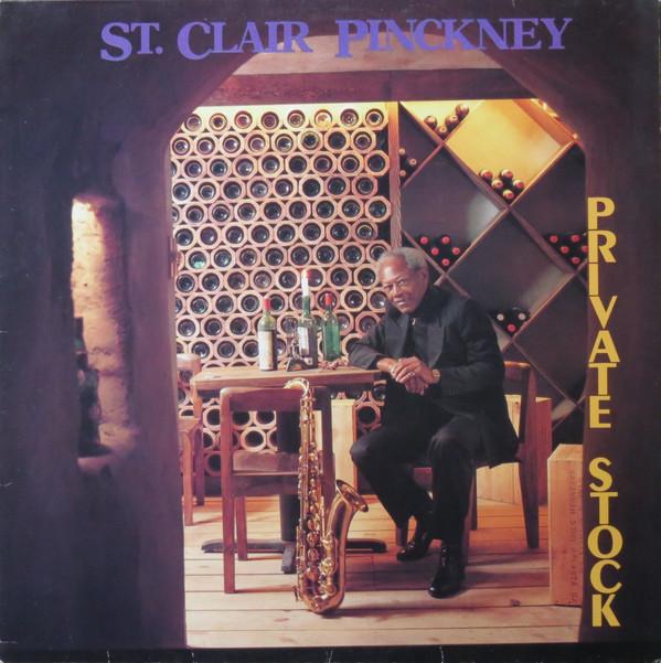 St-Clair Pinckney - Private Stock